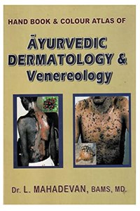 HAND BOOK & COLOUR ATLAS OF AYURVEDIC DERMATOLOGY & VENEREOLOGY