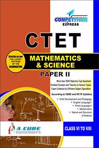 CTET (CENTRAL TEACHER ELIGIBILITY TEST) PAPER-II MATHEMATICS & SCIENCE