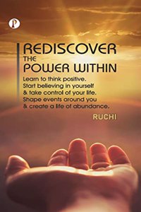 Rediscover the Power Within