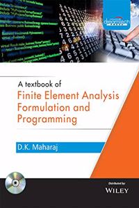 A Textbook of Finite Element Analysis Formulation and Programming