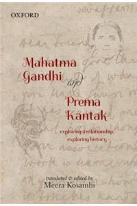 Mahatma Gandhi and Prema Kantak