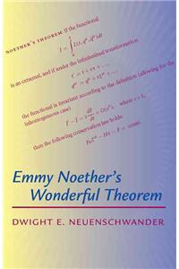 Emmy Noether's Wonderful Theorem