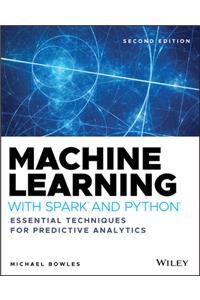 Machine Learning with Spark and Python