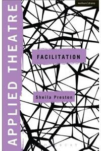 Applied Theatre: Facilitation