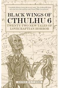 Black Wings of Cthulhu (Volume Six)