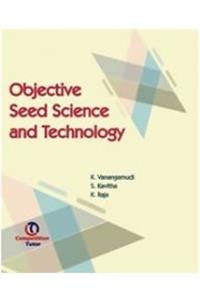 Objective Seed Science and Technology