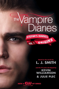 Vampire Diaries: Stefan's Diaries #1: Origins