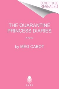 Quarantine Princess Diaries
