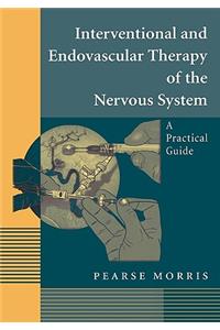Interventional and Endovascular Therapy of the Nervous System