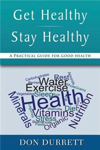 Get Healthy Stay Healthy