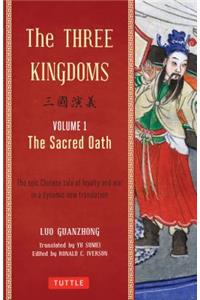 Three Kingdoms, Volume 1: The Sacred Oath
