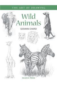 Art of Drawing: Wild Animals