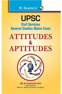Upsc—Civil Services Main—Attitudes & Aptitudes—Ias G.S. (New Syllabus) Main-Vol. 7