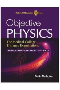 Objective Physics for Medical College Entrance Examinations