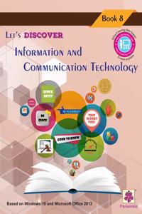 Perwinkle LET's Discover Information&Commu.Tech.-8 (ICT). 12-14 years