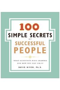 100 Simple Secrets of Successful People