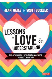 Lessons in Love and Understanding