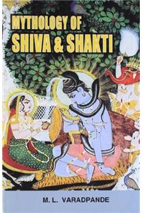 Mythology of Shiva and Shakti