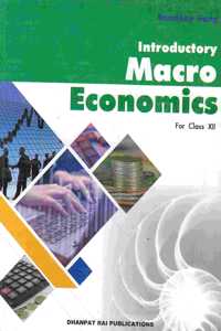 Introductory Macro Economics for Class 12 (For 2019 Examination)