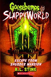 Goosebumps Slappyworld