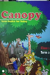 Canopy Class 1 Term 2