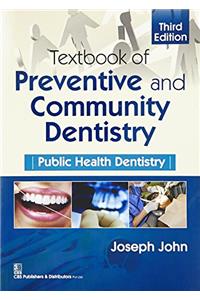 Textbook of Preventive and Community Dentistry