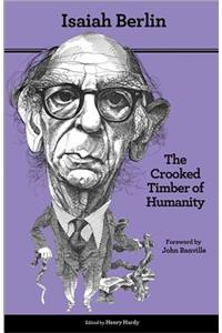 The Crooked Timber of Humanity