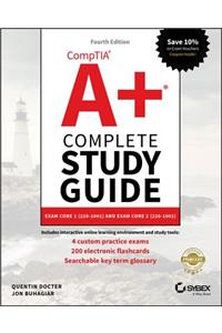 CompTIA A+ Complete Study Guide - Exams 220-1001 and 220-1002 4e
