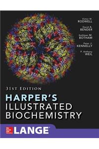 Harper's Illustrated Biochemistry Thirty-First Edition