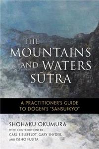 Mountains and Waters Sutra