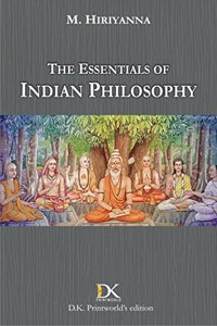 The Essentials of Indian Philosophy