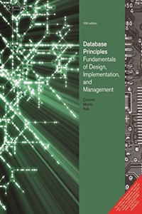 Database Principles: Fundamentals of Design, Implementation and Management