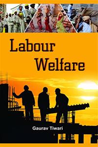Labour Welfare