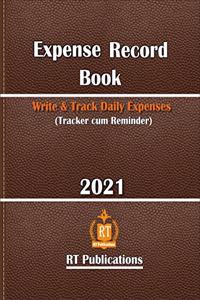Expense Record Book (2021)- Write & Track Daily Expenses