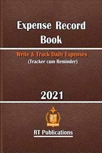Expense Record Book (2021)- Write & Track Daily Expenses