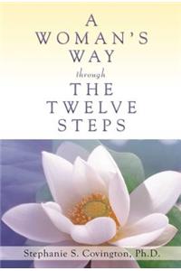 Woman's Way Through the Twelve Steps