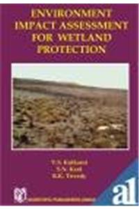 Environment Impact Assessment for Wetland Protection