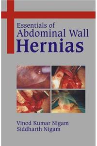 Essentials of Abdominal Wall Hernias