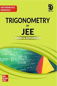 Trigonometry for JEE Main and Advanced | Mathematics Module II