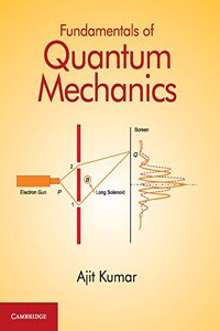 Fundamentals of Quantum Mechanics