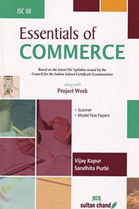 Essentials of Commerce : Textbook for ISC Class 12 Examination 2021-2022