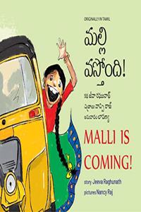Malli is Coming/Malli Vastondi!