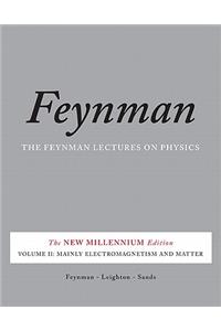 The Feynman Lectures on Physics, Vol. II