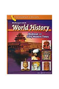 McDougal Littell World History: Student Edition Grades 7 Medieval and Early Modern Times 2006