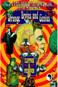 Strange Brains and Genius