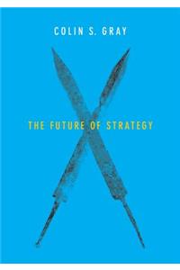 The Future of Strategy