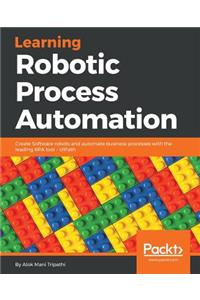 Learning Robotic Process Automation