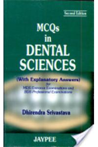 MCQs in Dental Sciences