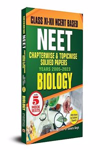 Neet Chapter-Wise & Topic-Wise Solved Papers- Biology