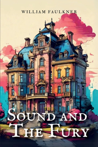 Sound and the Fury